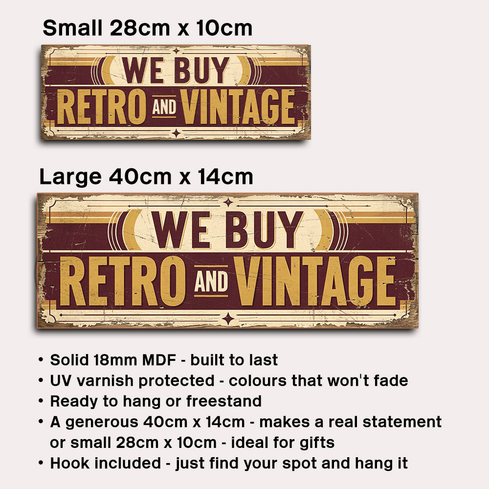 Two rustic metal-style signs with the phrase “WE BUY RETRO AND VINTAGE,” shown in small 28cm x 10cm and large 40cm x 14cm sizes, with bullet points describing product features on a light gray background.