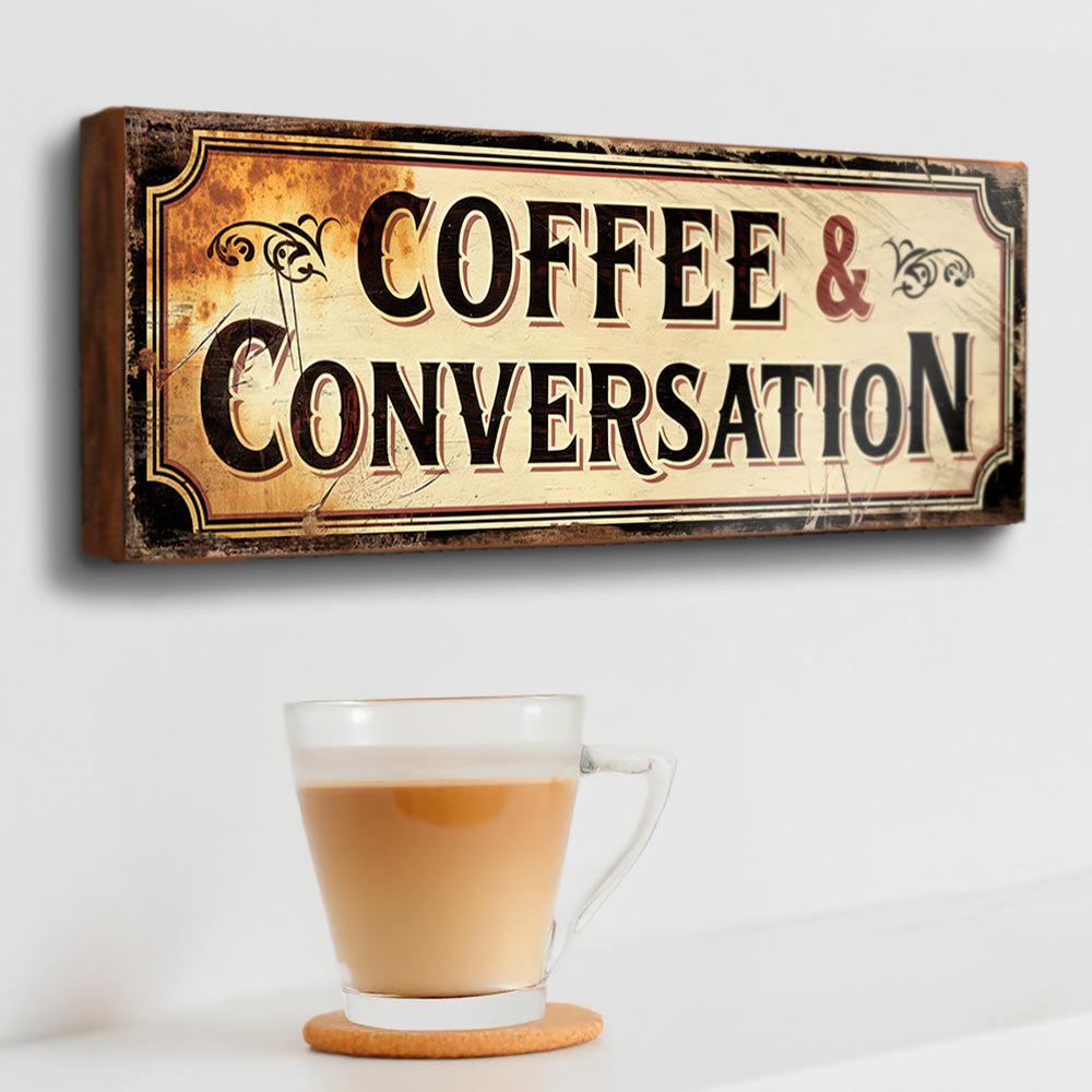 Coffee and Conversation Sign