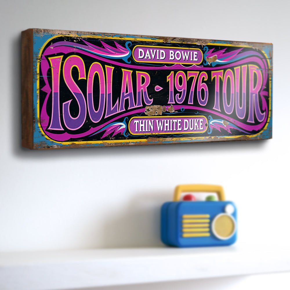 David Bowie Isolar 1976 Tour Sign