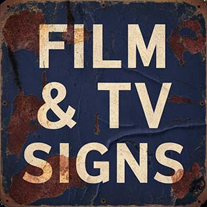 Film & TV Signs