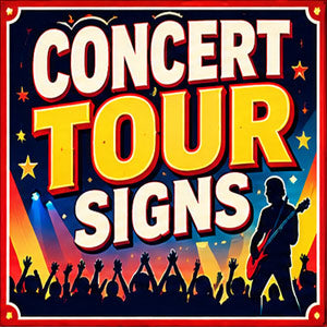 Concert Tour Signs – Suffolk Signs