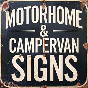 Motorhome & Campervan Signs