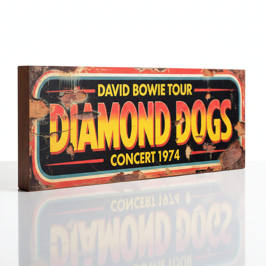 David Bowie Diamond Dogs Tour 1974 Retro Style Sign