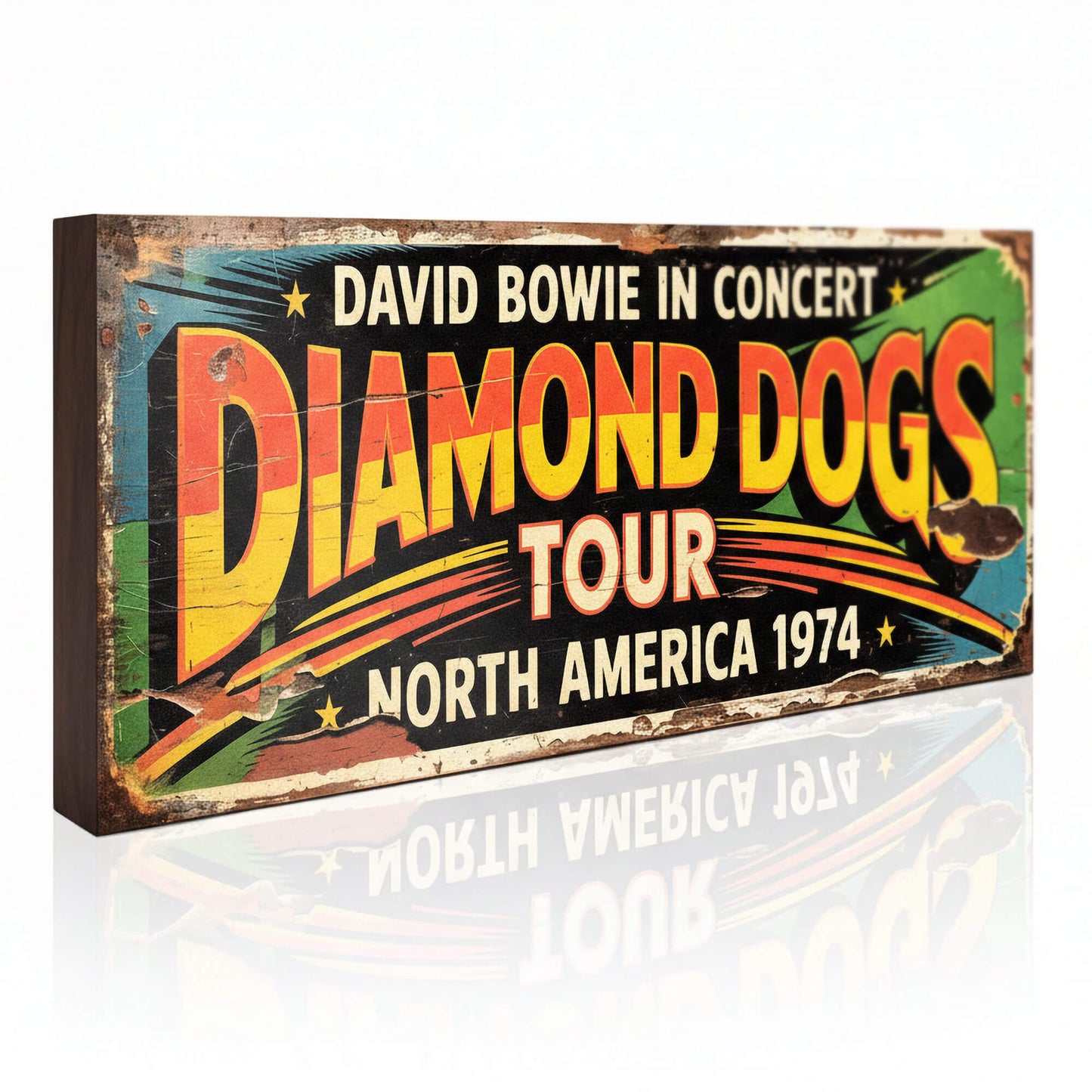 A rectangular vintage-style concert sign on 18mm MDF for the David Bowie Diamond Dogs North America 1974 tour.