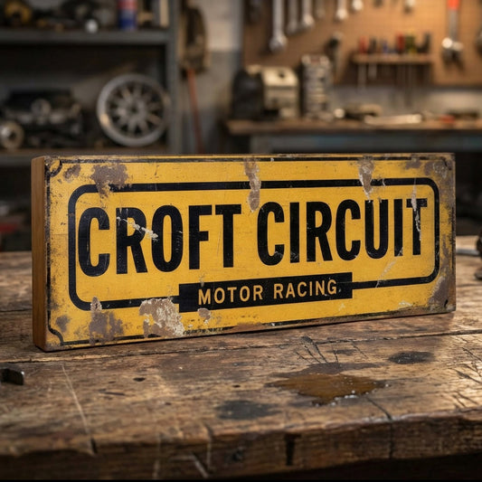 Croft Circuit Motor Racing : Vintage Style Tribute Sign