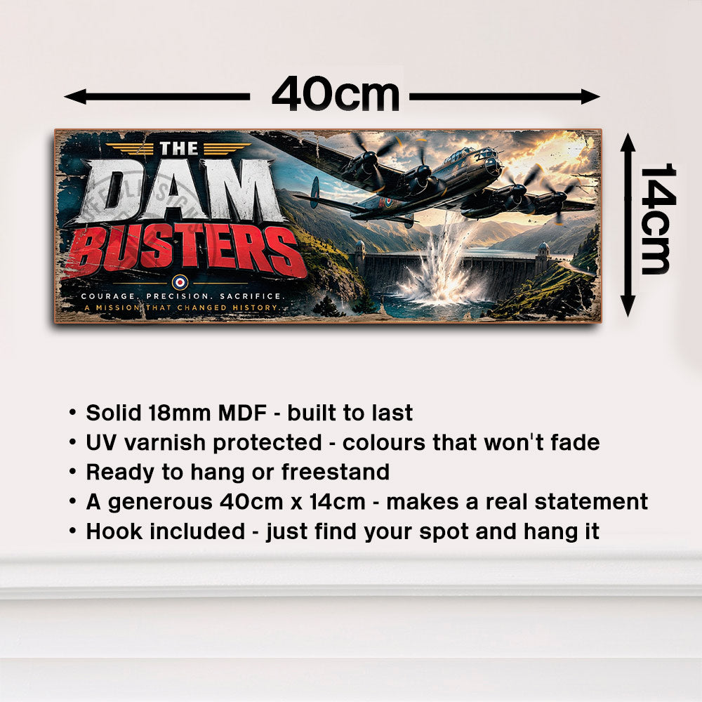The Dam Busters Wooden Sign