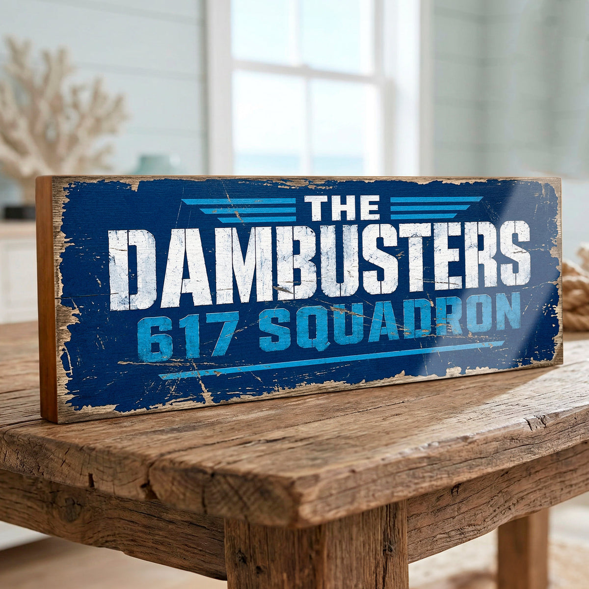 The Dambusters 617 Squadron Wooden Sign