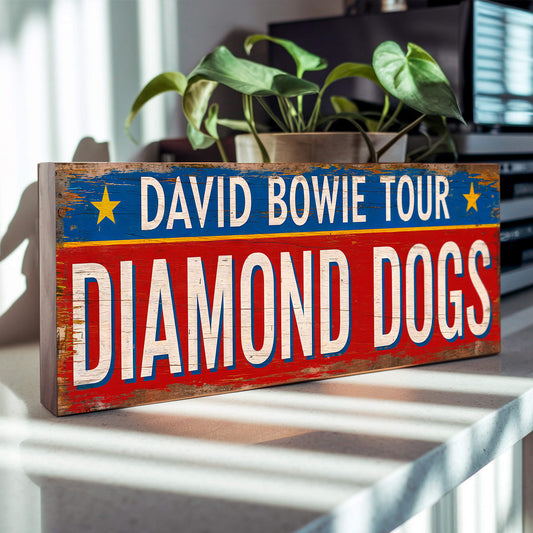 David Bowie Diamond Dogs Tour Sign