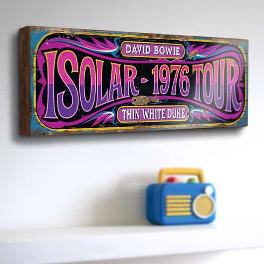 David Bowie Isolar 1976 Tour Sign