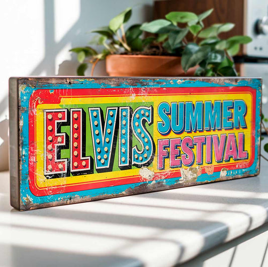 Elvis Summer Festival Sign