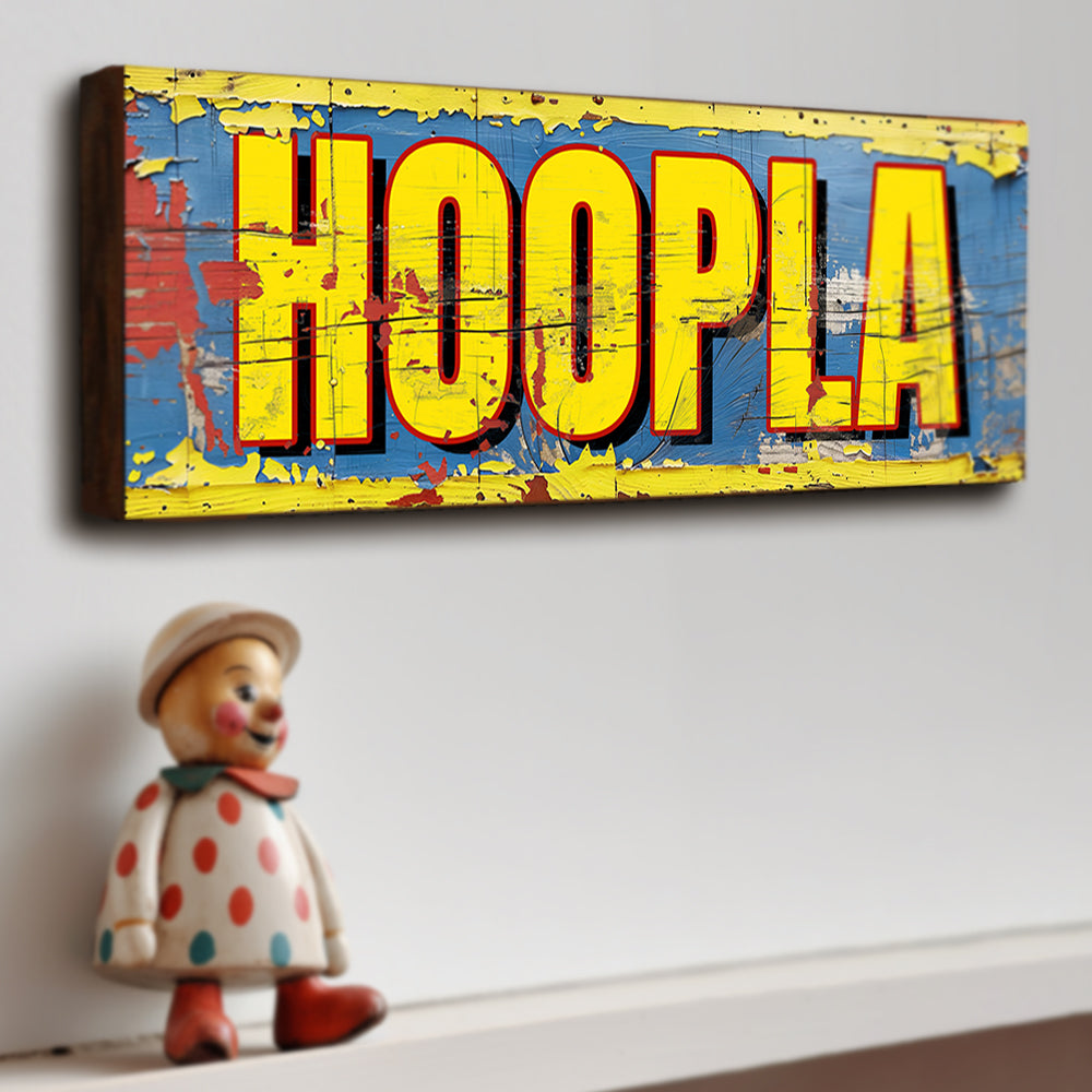 Hoopla vintage fairground stall wooden sign handmade on 18mm MDF with massive bold yellow red outlined lettering on heavily distressed cobalt blue peeling paint background hung on white wall with vintage clown figurine below