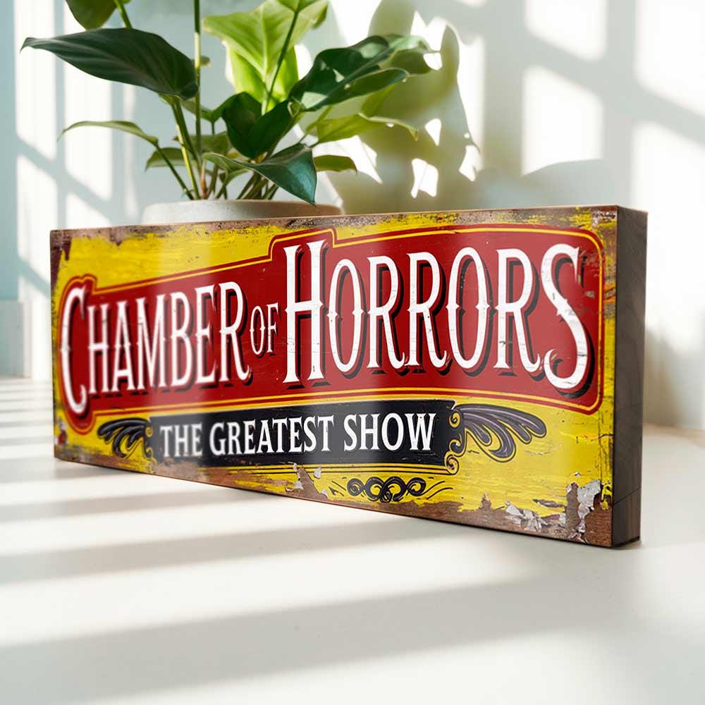 Chamber of Horrors Greatest Show Sign Old Vintage Style Fun Fair Sign. Carnival Horror Nostalgia Wooden Handmade Wall Plaque