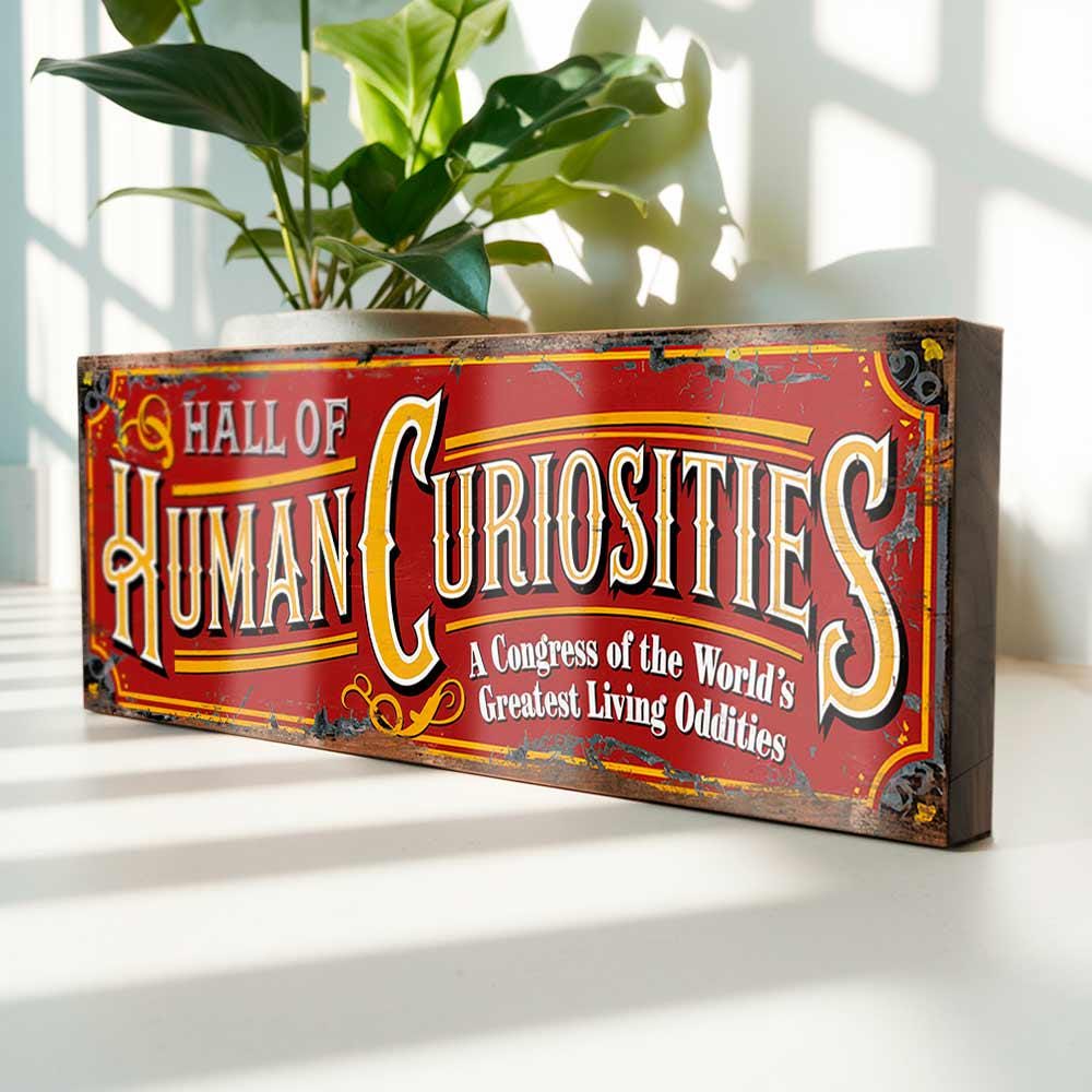 Hall of Human Curiosities Sign: Vintage Freak Show Decor