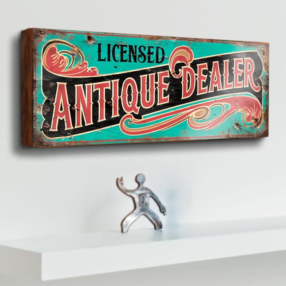 Licensed Antique Dealer Wooden Sign – Vintage Style Sign for Antiques Shop or Market Stall – Curio Retro Wall Display Decor