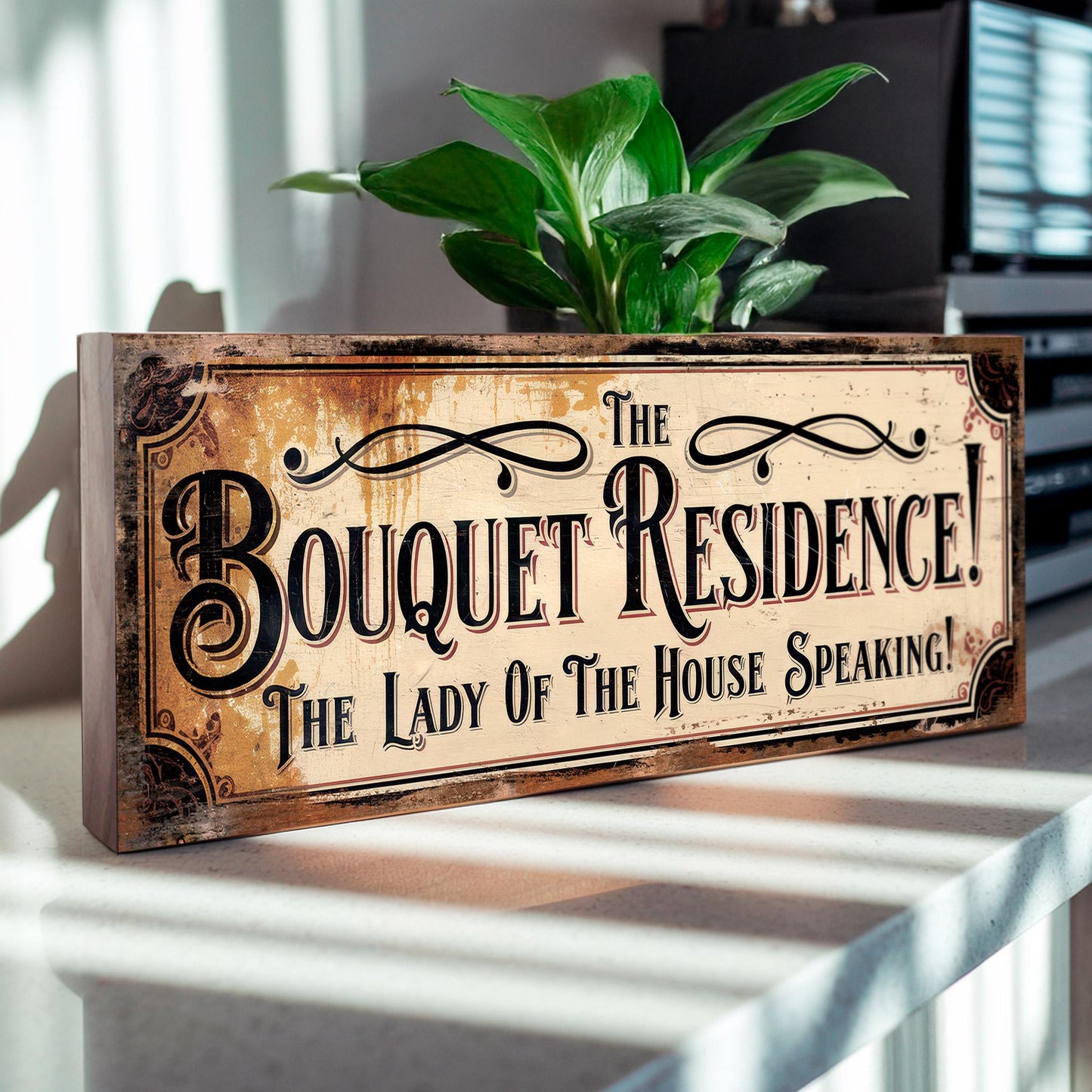 The Bouquet Residence Sign – Vintage Comedy Quote Plaque – Lady Of The House Speaking – Retro TV Keeping up Appearances