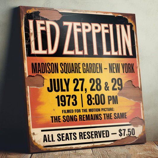 vintage-style concert sign on 12mm MDF for Led Zeppelin at Madison Square Garden, July 1973. Features a sunset-orange background with heavy integrated faux-rust, plaster cracks, and weathered wood effects.