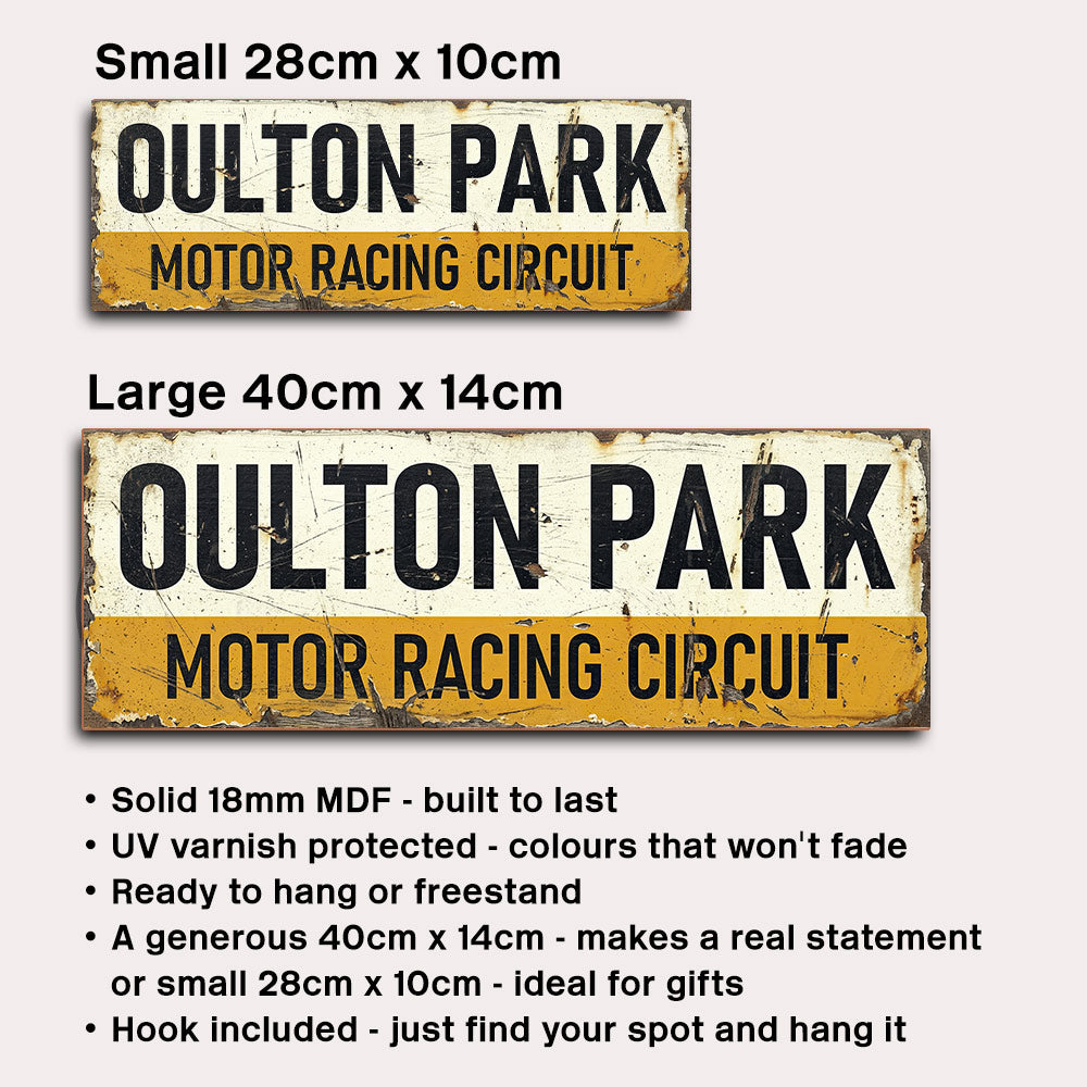 Two distressed metal-style signs reading 'OULTON PARK MOTOR RACING CIRCUIT' shown on a light gray background, with text labels for small 28cm x 10cm and large 40cm x 14cm sizes plus a bulleted feature list below.