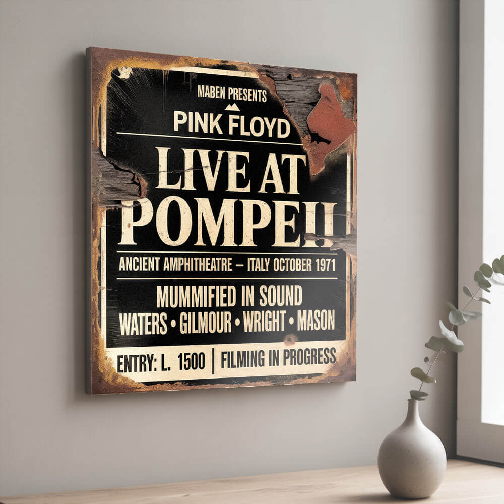Floyd Sign Pink Floyd Live at Pompeii Ancient Amphitheatre 1971 Vintage Style Pan ...