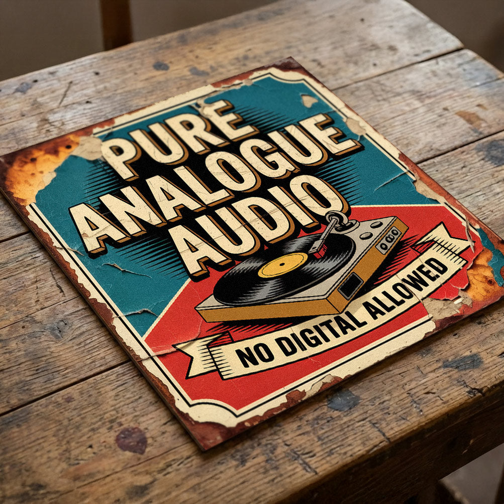 A square 31cm x 31cm vintage-style music sign on 9mm MDF with a turntable graphic and "PURE ANALOGUE AUDIO" text. Features realistic integrated faux-flaking paint and rusted textures.