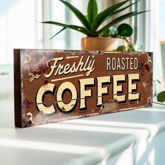 Freshly Roasted Coffee Kitchen Sign