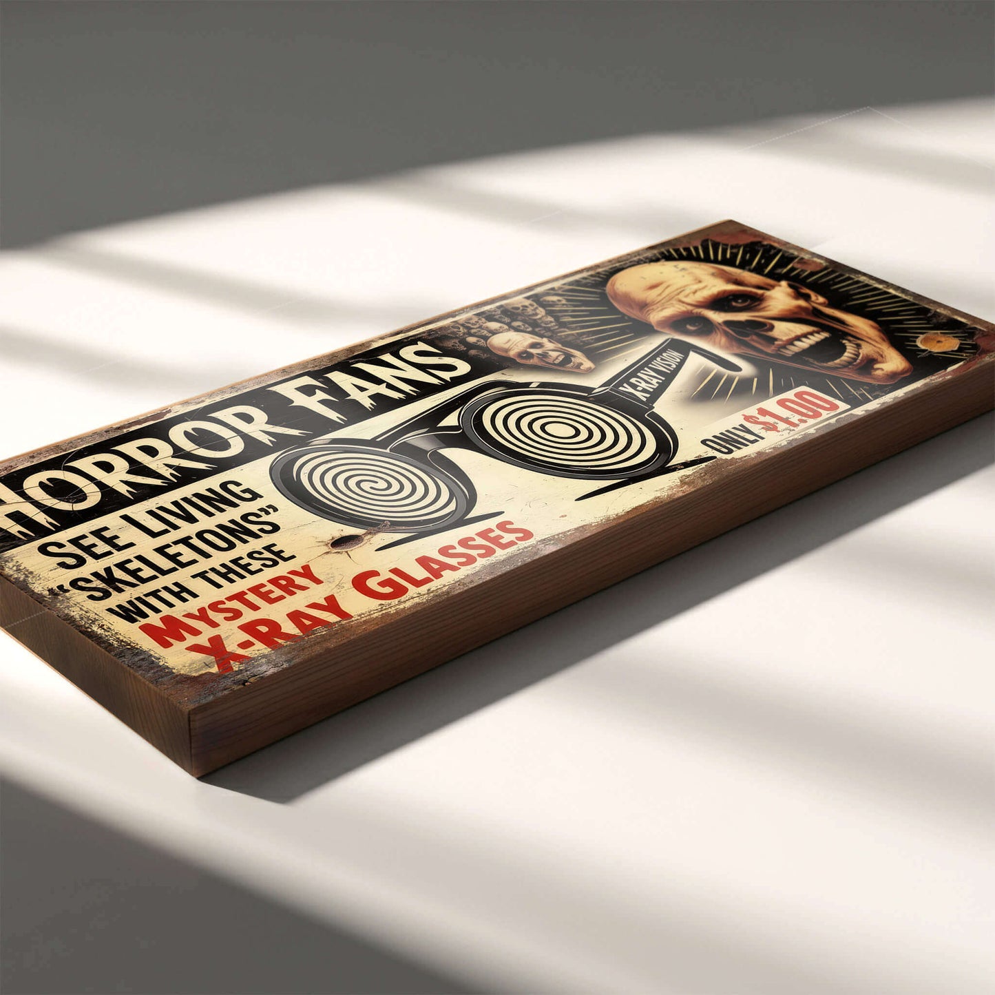 Rectangular vintage novelty sign for Horror Fans X-Ray Glasses on 18mm MDF, featuring spiral lens graphics, a skeleton, and heavy faux-distressed weathering.