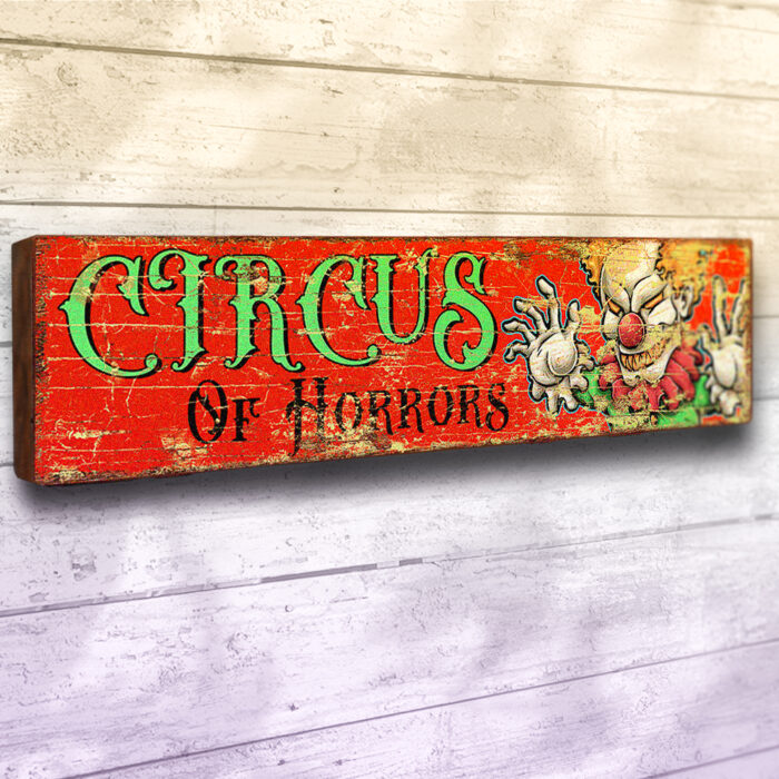 Circus of Horrors Wooden Fun Fair Sign