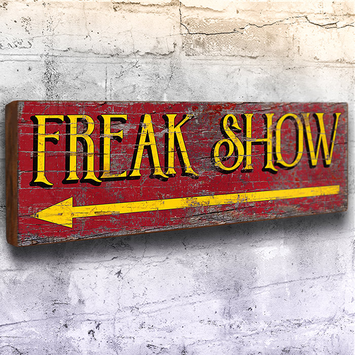 Freak Show Direction Sign