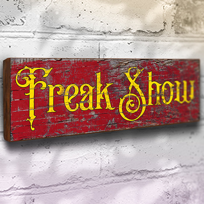 freak show sign