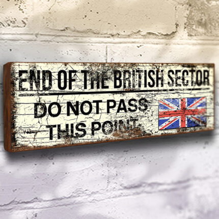 End of the British Sector Sign