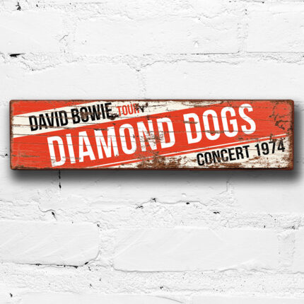 David Bowie Diamond Dogs Tour Sign