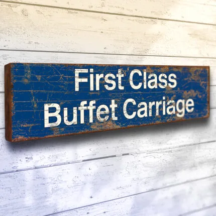 First Class Buffet Carriage Sign