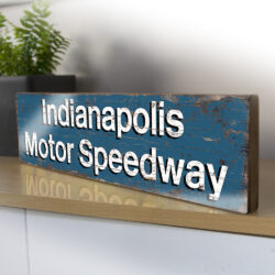 Indianapolis Motor Speedway Sign