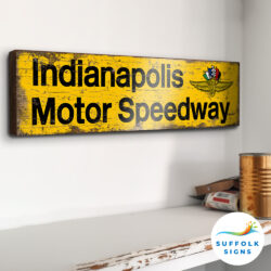 Indianapolis Motor Speedway Racetrack Sign