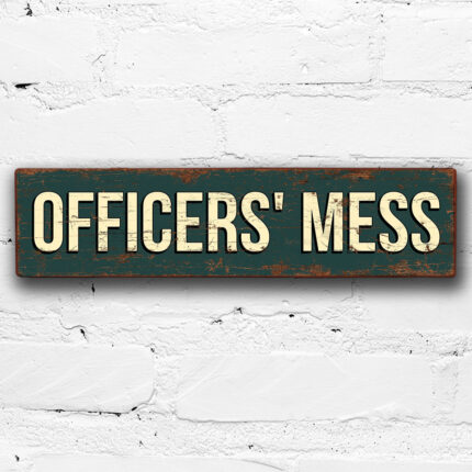 Officers' Mess Sign