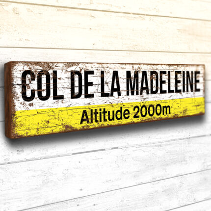 Col de la Madeleine Wooden Sign 40cm France Cycle Road Tour Alps Bike Plaque