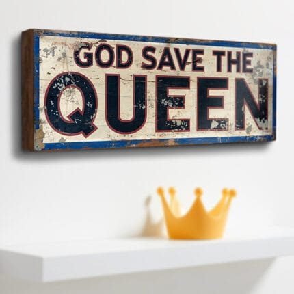 God Save the Queen retro style wooden sign.