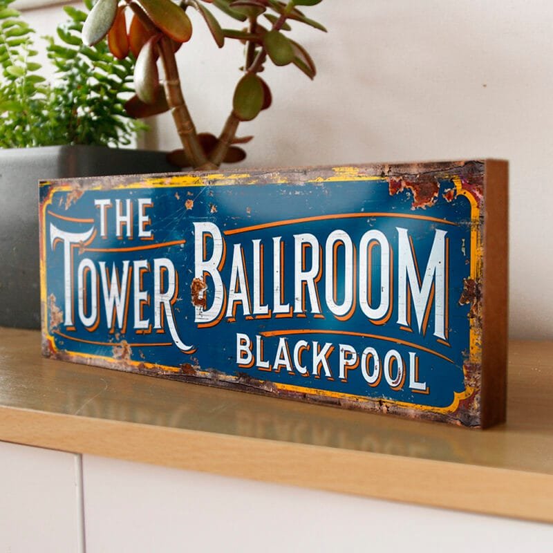 The Blackpool Tower Ballroom Sign