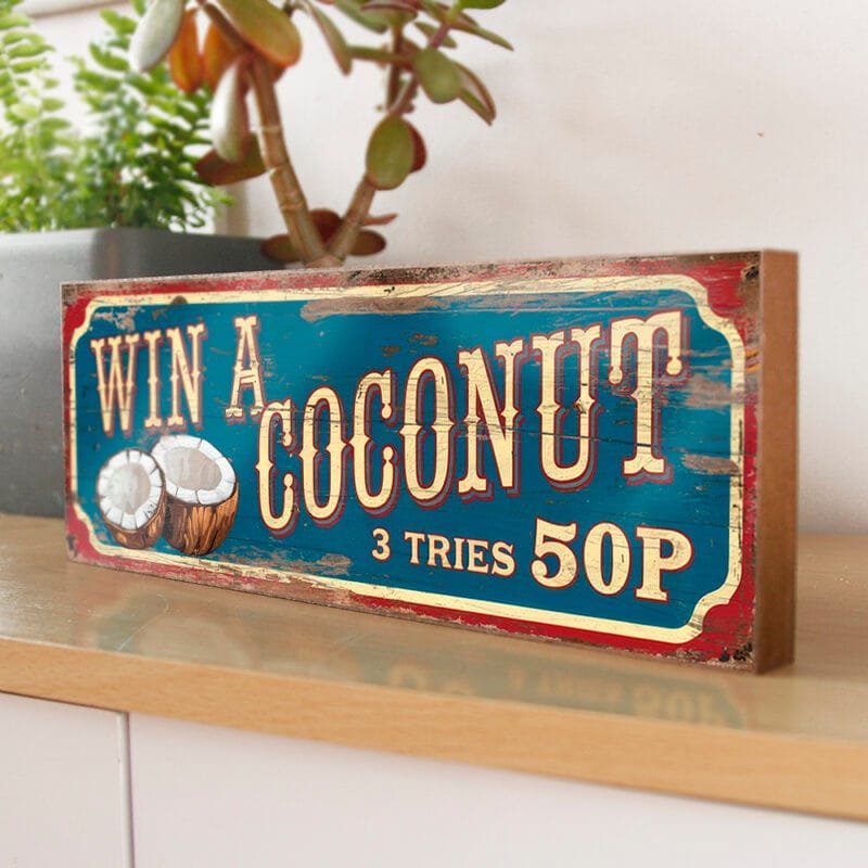 Win a Coconut retro style fun fair game sign.