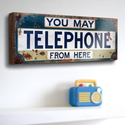 You May Telephone From Here, retro style home decor sign